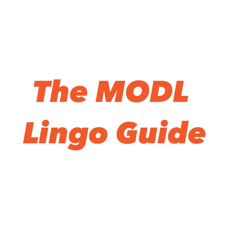 The MODL Lingo Guide